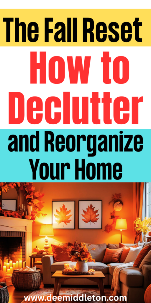 The Fall Reset: How to Declutter and Reorganize Your Home - Autumn ResetFall ResetAutumn resetFall Morning RoutineMaking A Vision BoardAutumn MorningHome Cleaning RemediesWeekly House CleaningHousekeeping ScheduleEasy House CleaningPrintable Calendar PagesDeep Cleaning ChecklistDecluttering InspirationDeclutter ChecklistRoom Checklist