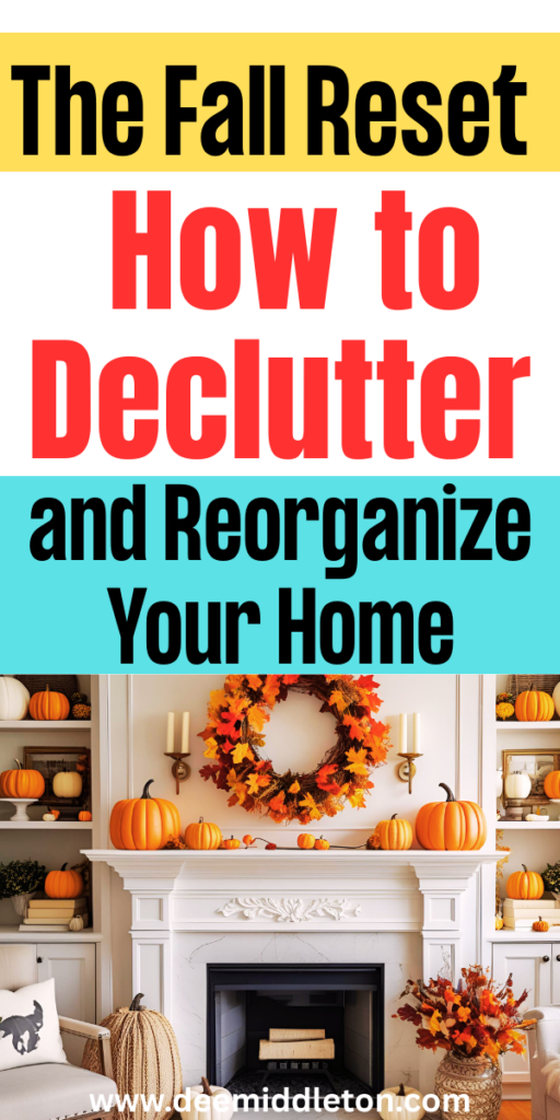 The Fall Reset: How to Declutter and Reorganize Your Home - Autumn ResetFall ResetAutumn resetFall Morning RoutineMaking A Vision BoardAutumn MorningHome Cleaning RemediesWeekly House CleaningHousekeeping ScheduleEasy House CleaningPrintable Calendar PagesDeep Cleaning ChecklistDecluttering InspirationDeclutter ChecklistRoom Checklist