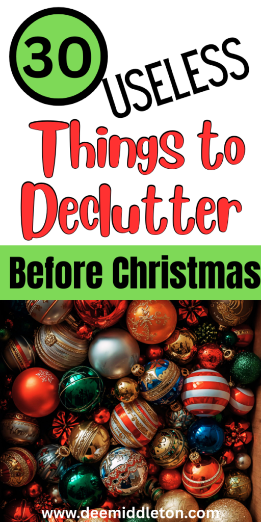 30 Things to Declutter Before Christmas - Organized Christmas DecorationsDeclutter ChallengeHoliday OrganizationPaper Christmas DecorationsOrganizingClutter Free HomeWrapping Paper ChristmasOrganize DeclutterDeclutter Your HomeWays To Declutter Your HomeRoom Declutter ChecklistDeclutter Before And AfterDecluttering IdeasDeclutter HelpDownsizing TipsClutter SolutionsDeclutter Checklist