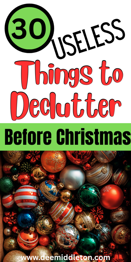 30 Things to Declutter Before Christmas - Organized Christmas DecorationsDeclutter ChallengeHoliday OrganizationPaper Christmas DecorationsOrganizingClutter Free HomeWrapping Paper ChristmasOrganize DeclutterDeclutter Your HomeWays To Declutter Your HomeRoom Declutter ChecklistDeclutter Before And AfterDecluttering IdeasDeclutter HelpDownsizing TipsClutter SolutionsDeclutter Checklist