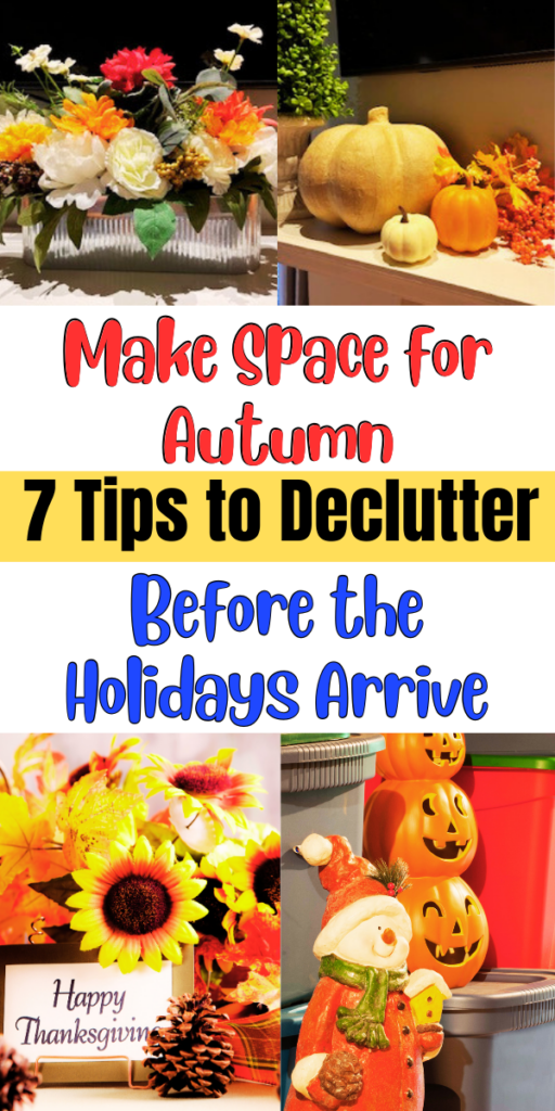 Make Space for Autumn: 7 Tips to Declutter Before the Holidays Arrive - 2025 Declutter ChecklistChristmas BoundariesChristmas Decluttering IdeasChristmas Decluttering ChecklistDecluttering Before ChristmasDeclutter List 2025Holiday Decluttering TipsHow To Declutter For ChristmasTop 10 Areas To Declutter Before The Holidays
