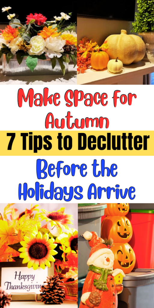 Make Space for Autumn: 7 Tips to Declutter Before the Holidays Arrive - 2025 Declutter ChecklistChristmas BoundariesChristmas Decluttering IdeasChristmas Decluttering ChecklistDecluttering Before ChristmasDeclutter List 2025Holiday Decluttering TipsHow To Declutter For ChristmasTop 10 Areas To Declutter Before The Holidays