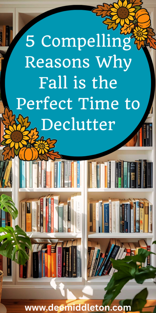 5 Compelling Reasons Why Fall is the Perfect Time to Declutter - Tips For DeclutteringDeclutter And OrganizeHow To Declutter Your HomeDecluttering IdeasDeclutter HelpDecluttering ListEasy Cleaning ScheduleDecluttering InspirationDeclutter Home