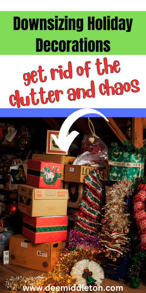 Downsizing Holiday Decorations- (Decluttering Tips) - Decluttering Christmas DecorationsOrganizing Holiday DecorationsDeep Clean ChecklistHousekeeping SchedulePlain WreathsPrintable Calendar PagesDeep Cleaning ChecklistRecycled ItemsDaily Encouragement