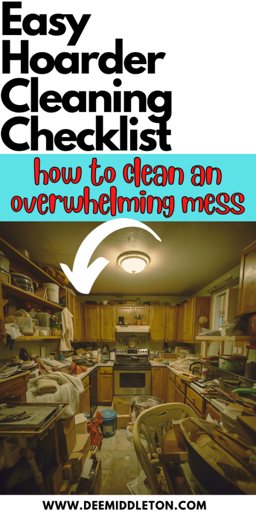 Easy Hoarder Cleaning Checklist: The Ultimate Guide to Clearing Clutter - Dehoarding TipsCleaning Hoarder House TipsCleaning A Hoarders House TipsHow To Clean A Hoarders HouseHelping A HoarderTips For HoardersHoarder Cleaning TipsHow To Help A HoarderHow To Divide Household Chores