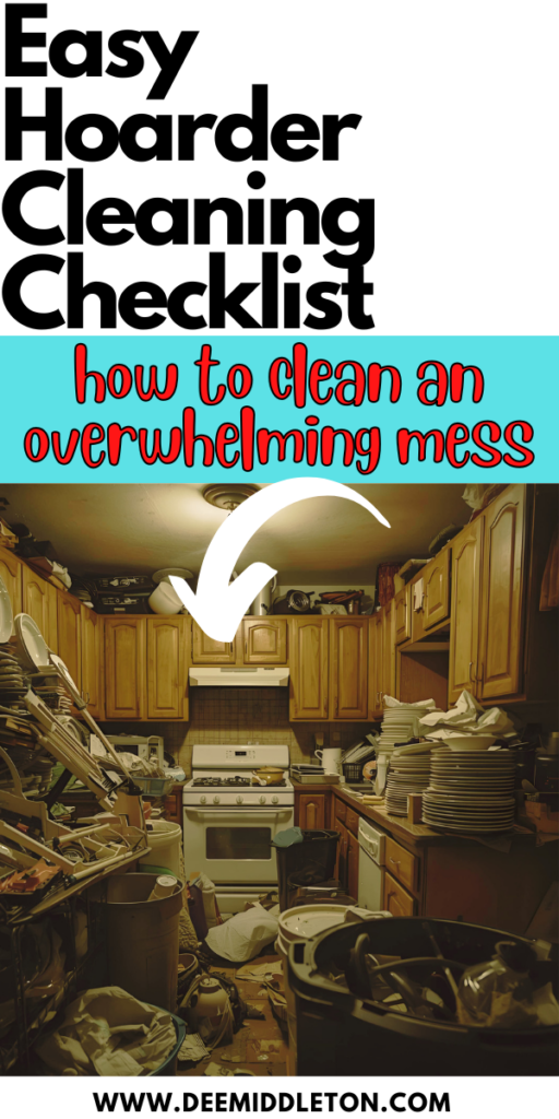Easy Hoarder Cleaning Checklist: The Ultimate Guide to Clearing Clutter - Dehoarding TipsCleaning Hoarder House TipsCleaning A Hoarders House TipsHow To Clean A Hoarders HouseHelping A HoarderTips For HoardersHoarder Cleaning TipsHow To Help A HoarderHow To Divide Household Chores