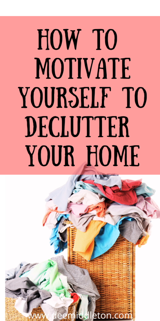 How To Motivate Yourself to Declutter Your Home - Easy House Cleaning ScheduleDeclutter HelpHousekeeping ScheduleHome Maintenance ScheduleMinimalist Living TipsEasy House CleaningDeclutter ChecklistClutter ControlDeclutter Home