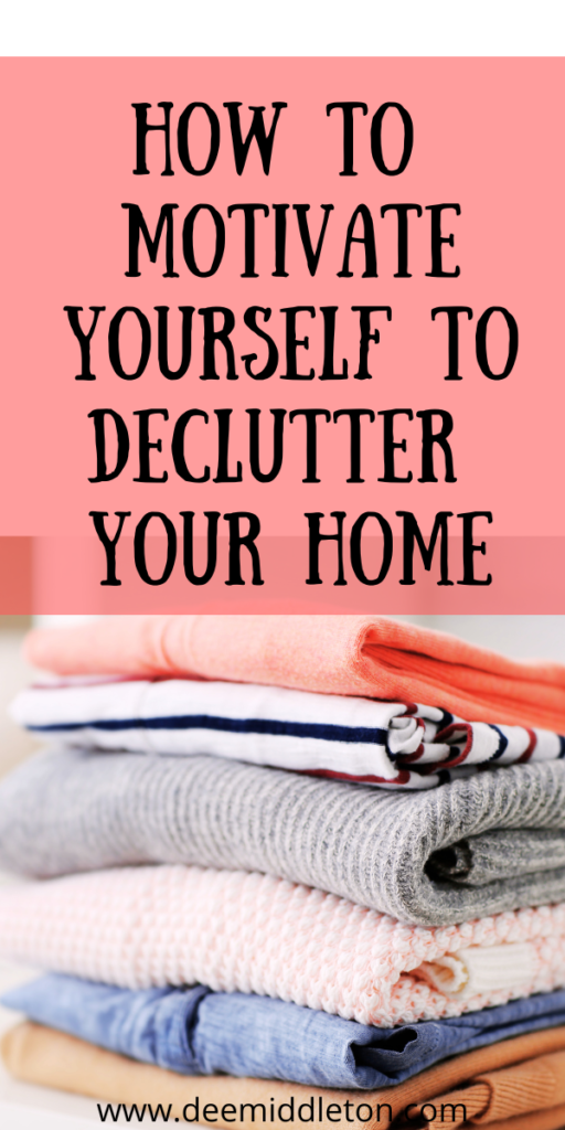 How To Motivate Yourself to Declutter Your Home - Easy House Cleaning ScheduleDeclutter HelpHousekeeping ScheduleHome Maintenance ScheduleMinimalist Living TipsEasy House CleaningDeclutter ChecklistClutter ControlDeclutter Home