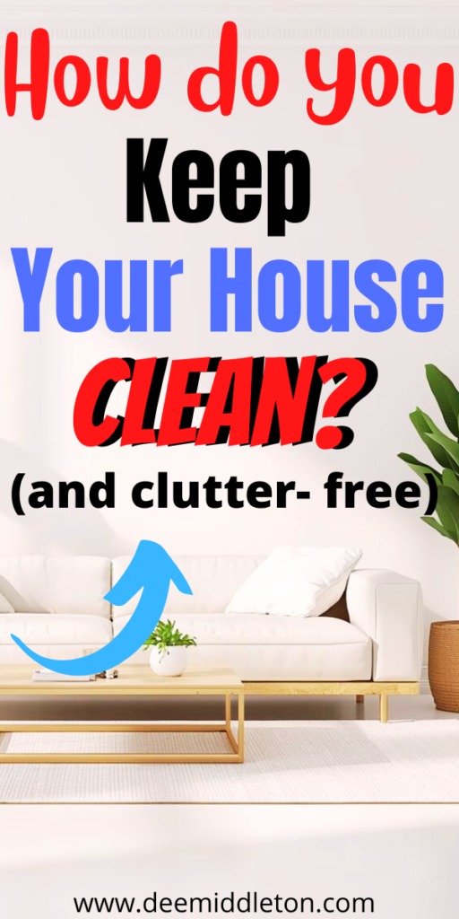 How to Keep Your House Clutter Free - How To Organize A Cluttered HomeOrganizing A Cluttered HouseIdeas For Getting Rid Of ClutterClutter In Your HomeHow To Get Rid Of Clutter In Your HomeReasons For ClutterHow To Declutter & Organize ReceiptsGetting The Clutter Out Of The HouseCluttered Storage Area With Text Overlay
