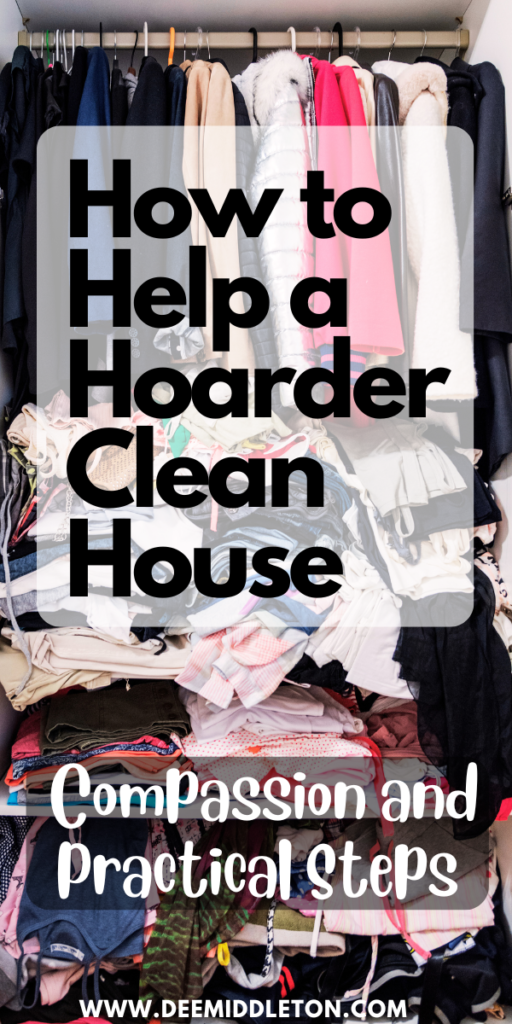 How to Help a Hoarder Clean House: Compassion and Practical Steps - How To Control ClutterOnce A Week Decluttering ScheduleHow To Help A Hoarder DeclutterHow To Deal With Clutter In Your HomeHow To De ClutterOverwhelming ClutterHoarding Help DeclutterHow To De Clutter Your HomeQuick Decluttering Tasks