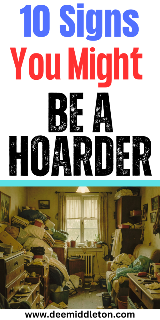 10 Signs You Might Be a Hoarder - How To Stop Being A HoarderHow To Help A HoarderSigns Of Hoarding In AdultsHow To Stop Organizing And HoardingHelping A HoarderHow To Choose A High-efficiency WasherHow To Fix Organized HoardingHow To Help Someone With Hoarding DisorderSigns Of Hoarding