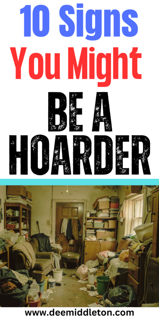 10 Signs You Might Be a Hoarder - How To Stop Being A HoarderHow To Help A HoarderSigns Of Hoarding In AdultsHow To Stop Organizing And HoardingHelping A HoarderHow To Choose A High-efficiency WasherHow To Fix Organized HoardingHow To Help Someone With Hoarding DisorderSigns Of Hoarding