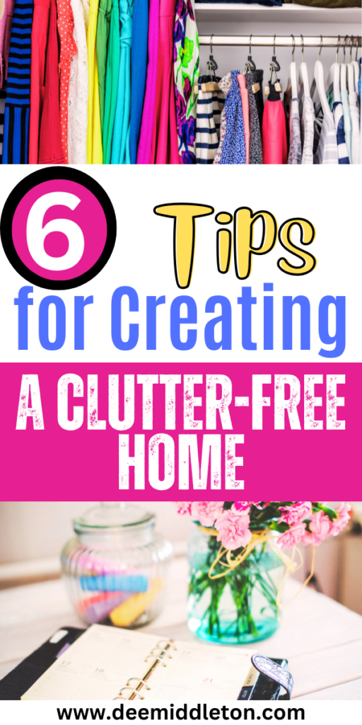 6 Tips for Creating a Clutter-Free Home - 2026 Declutter ListTo Do List For HomeEliminate ClutterDecluttering Room By RoomDeclutter StorageDeclutter ListsDeclutter Room By RoomHow To Organize ClutterOrganization Lists Printables
