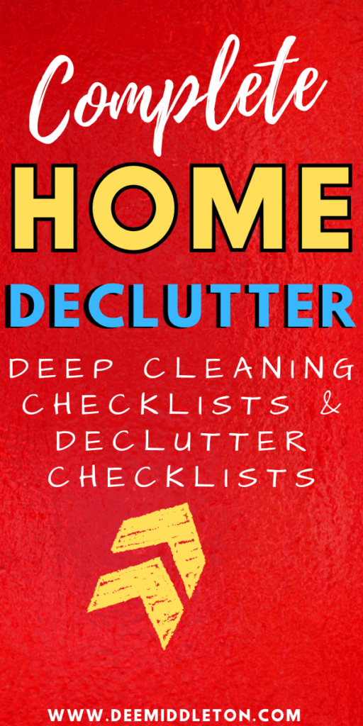 Complete Home Declutter - Declutter HelpEasy House CleaningDecluttering InspirationClutter ControlDeclutter ChecklistDeclutter HomeRoom ChecklistDeclutter ChallengeHouse Cleaning Checklist