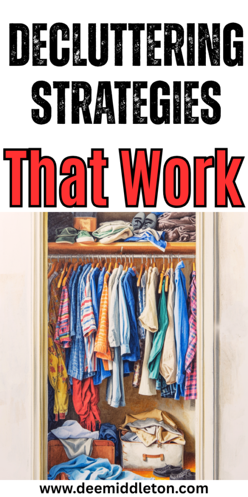 Decluttering Strategies (That Work) - Clutter SolutionsClean My HousePriorities ListClutter Free HomeBrain DumpTake ActionFeeling StuckDeclutterLetting Go