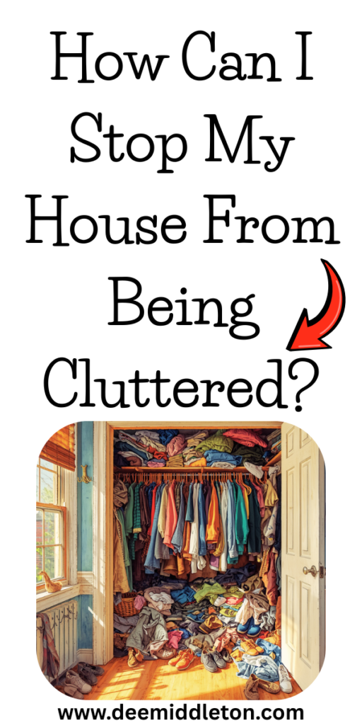 How Can I Stop My House From Being Cluttered? - Declutter ListHow To DeclutterDecluttering IdeasDeclutter ChecklistDeclutter ChallengeOrganization ListsHidden SpacesDeclutter Your LifeCleaning Organizing