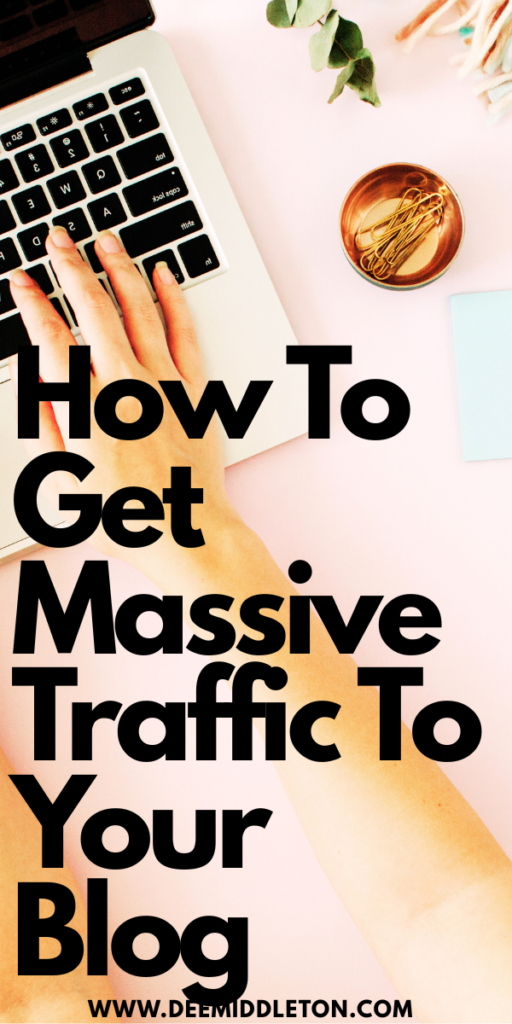 How To Get Massive Traffic To Your Blog - Boost Pinterest TrafficPinterest Blogging TipsHow To Grow Pinterest TrafficPinterest Blog TrafficPinterest Growth StrategyPinterest Strategies For BloggersHow To Drive Traffic On PinterestPinterest Seo StrategyHow To Get Traffic From Pinterest