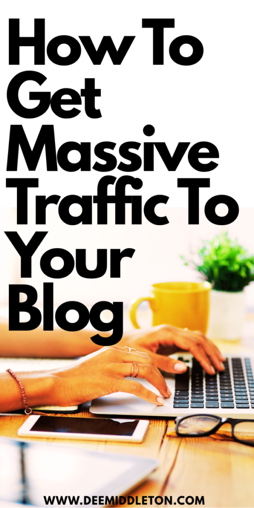 How To Get Massive Traffic To Your Blog - Boost Pinterest TrafficPinterest Blogging TipsHow To Grow Pinterest TrafficPinterest Blog TrafficPinterest Growth StrategyPinterest Strategies For BloggersHow To Drive Traffic On PinterestPinterest Seo StrategyHow To Get Traffic From Pinterest