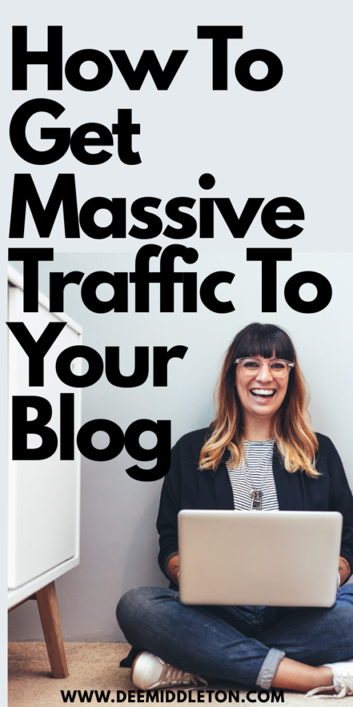How To Get Massive Traffic To Your Blog - Boost Pinterest TrafficPinterest Blogging TipsHow To Grow Pinterest TrafficPinterest Blog TrafficPinterest Growth StrategyPinterest Strategies For BloggersHow To Drive Traffic On PinterestPinterest Seo StrategyHow To Get Traffic From Pinterest