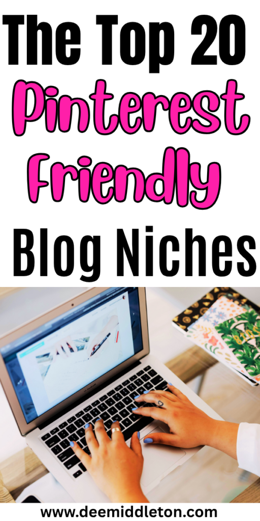 The Top 20 Pinterest-Friendly Blog Niches - Pinterest TrafficBlog NichePinterest Marketing StrategyPinterest AdsMarketing TechniquesWebsite TrafficVisual ContentPersonal FinanceMarketing TipsBudget AdviceFinance SavingPinterest GrowthAffiliate Marketing StrategyPinterest SuccessDigital StrategyGrowth StrategyBlogging For BeginnersSaving Tips