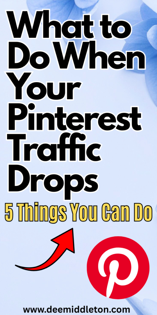 What to Do When Your Pinterest Traffic Drops - How To Increase Pinterest TrafficHow To Increase Blog Traffic On PinterestPinterest StatsHow To Make Money On Pinterest With A BlogPinterest SchedulerHow To Use Pinterest To Drive Traffic To Your BlogPinterest TutorialsHow To Get Traffic From PinterestPinterest Tools