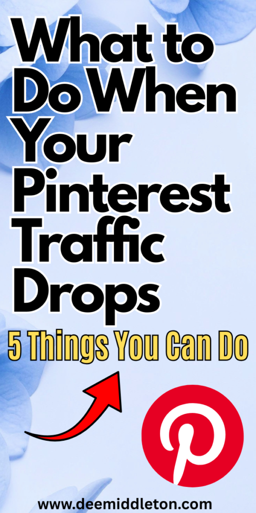 What to Do When Your Pinterest Traffic Drops - How To Increase Pinterest TrafficHow To Increase Blog Traffic On PinterestPinterest StatsHow To Make Money On Pinterest With A BlogPinterest SchedulerHow To Use Pinterest To Drive Traffic To Your BlogPinterest TutorialsHow To Get Traffic From PinterestPinterest Tools